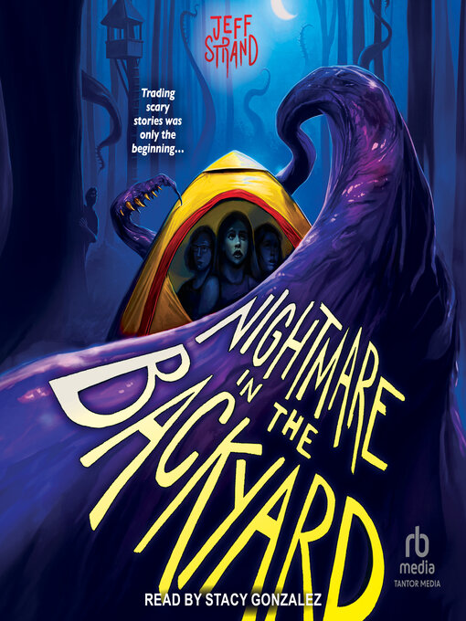 Title details for Nightmare in the Backyard by Jeff Strand - Available